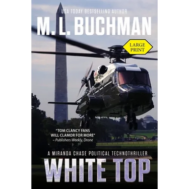 White Top (large print): a political technothriller