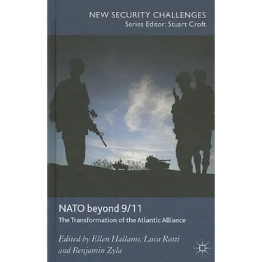 NATO Beyond 9/11: The Transformation of the Atlantic Alliance