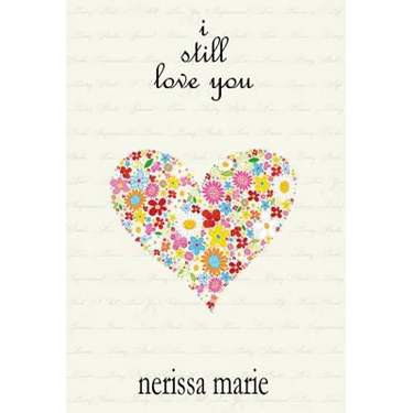 Poetry Book - I Still Love You (Inspirational Love Poems on Life, Poetry Books, Spiritual Poems, Poetry Books, Love Poems, Poetry Books, Inspirational