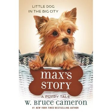 Max's Story: A Puppy Tale