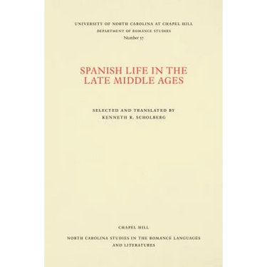 Spanish Life in the Late Middle Ages