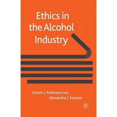 Ethics in the Alcohol Industry