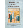 Saints and Cities in Medieval Italy