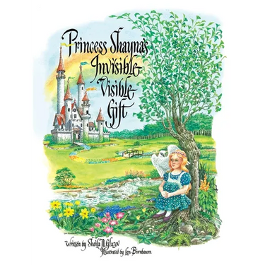 Princess Shayna's Invisible Visible Gift
