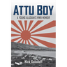 Attu Boy: A Young Alaskan's WWII Memoir