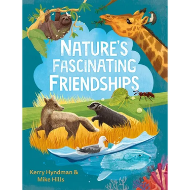 Nature's Fascinating Friendships: Survival of the Friendliest - How Plants and Animals Work Together