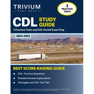 CDL Study Guide 2024-2025: 3 Practice Tests and CDL Permit Exam Prep
