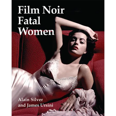 Film Noir Fatal Women