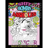 Swear Word Coloring Book: Shit-Bombs For Assholes