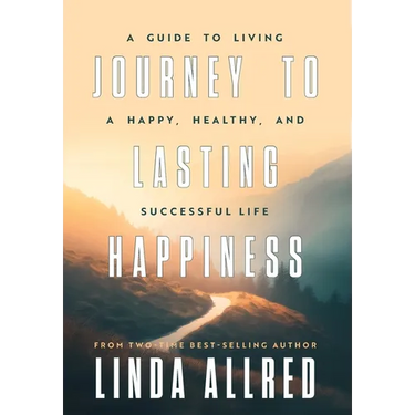 Journey To Lasting Happiness