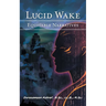 Lucid Wake: Equitable Narratives