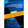Subharmonic Functions, Generalizations, Holomorphic Functions, Meromorphic Functions, and Properties.