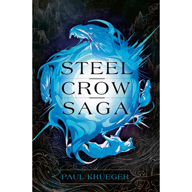 Steel Crow Saga