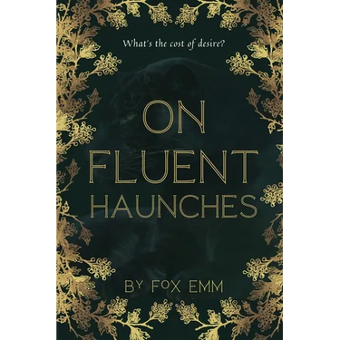 On Fluent Haunches