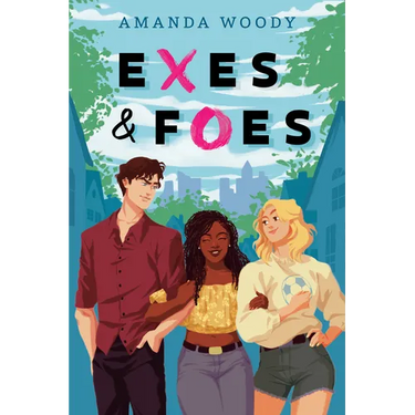 Exes & Foes