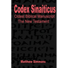 Codex Sinaiticus: The Original Greek Manuscript