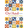 Or/And: Poems