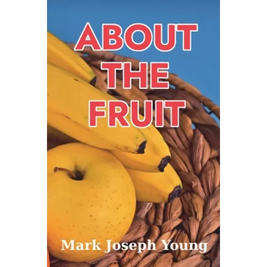 About The Fruit