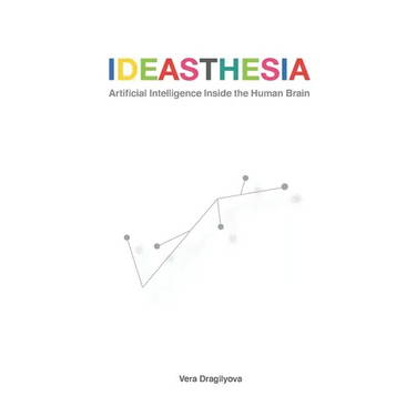 Ideasthesia: Artificial Intelligence Inside the Human Brain