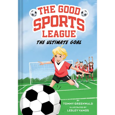 The Ultimate Goal (Good Sports League #1)
