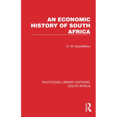 An Economic History of South Africa