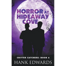 Horror at Hideaway Cove