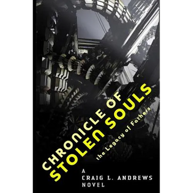 Chronicle of Stolen Souls: The Legacy of Fathers