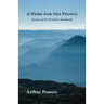 A Hero for the People: Stories of the Brazilian Backlands