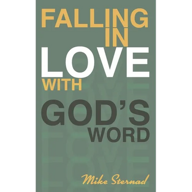 Falling in Love with God's Word