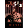 The Law of Retaliation