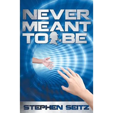 Never Meant to Be