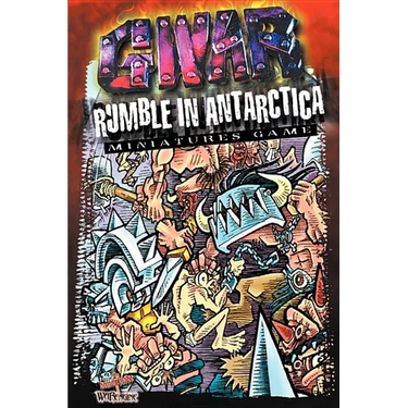 Gwar Rumble in Antarctica: Miniature Game
