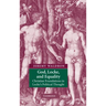 God, Locke, and Equality: Christian Foundations in Locke's Political Thought