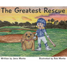 The Greatest Rescue