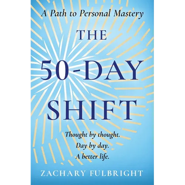 The 50-Day Shift: A Path to Personal Mastery