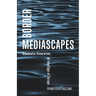 Border Mediascapes: Cinematic Itineraries at the Edge of Europe