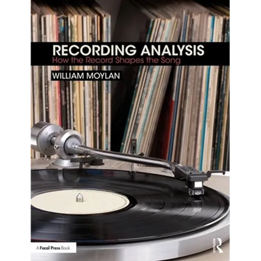 Recording Analysis: How the Record Shapes the Song