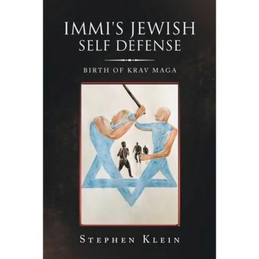 Immi's Jewish Self Defense: Birth of Krav Maga