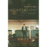 Redefining Adaptation Studies