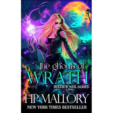The Ghouls of Wrath: An Urban Fantasy Romance