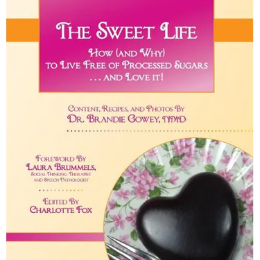 The Sweet Life