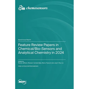 Feature Review Papers in Chemical/Bio-Sensors and Analytical Chemistry in 2024
