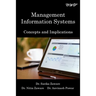 Management Information Systems: Concepts and Implications