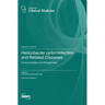 Helicobacter pylori Infection and Related Diseases: Clinical Updates and Perspectives