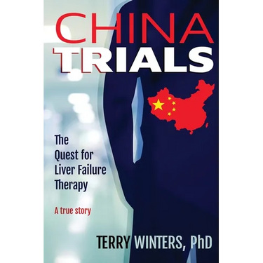 China Trials: The Quest for Liver Failure Therapy