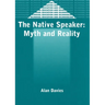 The Native Speaker: Myth and Reality, 38, 2nd Edition