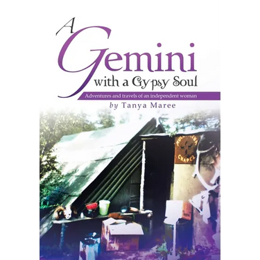 A Gemini with a Gypsy Soul: Adventures and travels of an independent woman