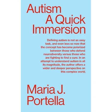 Autism: A Quick Immersion