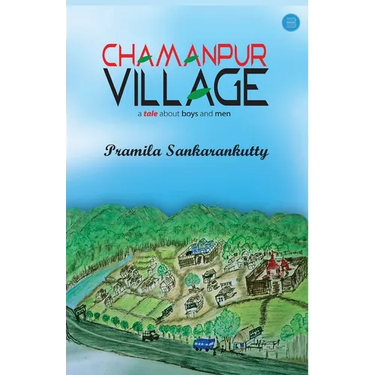 Chamanpur Village - A Tale about Boys and Men