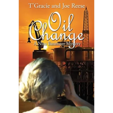 Oil Change: A Nina Bannister Mystery